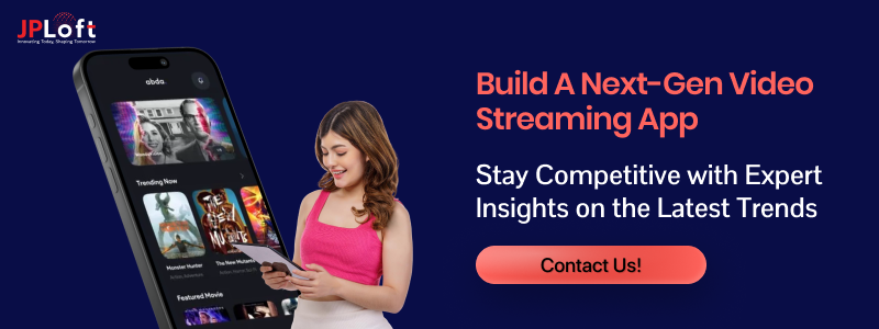 Video Streaming App Development CTA